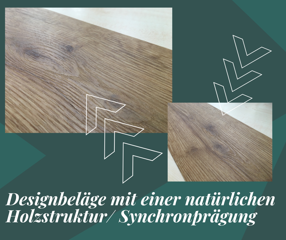 Designbeläge mit einer natürlichen Holzstruktur/Synchronprägung